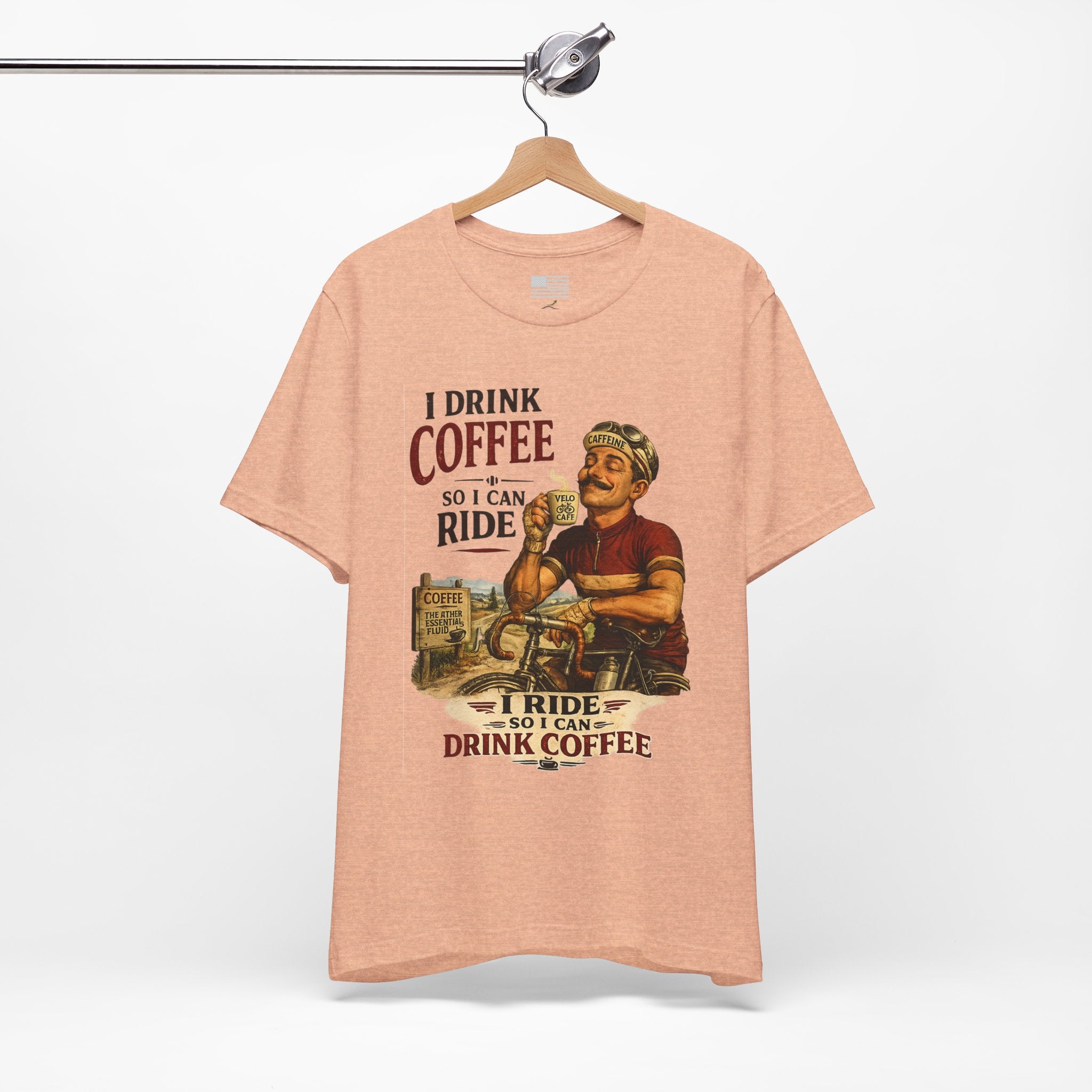 I Drink Coffee So I Can Ride - T-Shirt