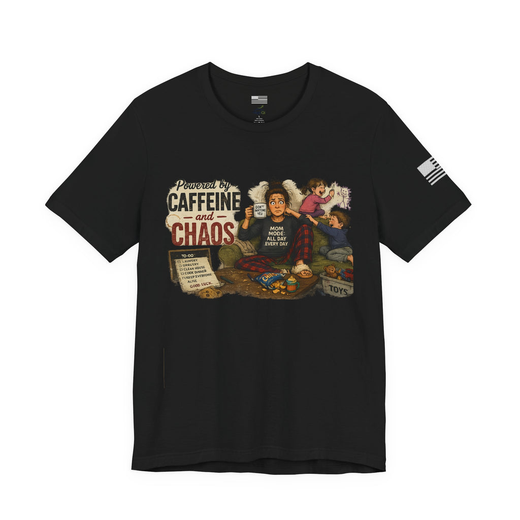 Powered by Caffeine & Chaos - Short Sleeve Tee