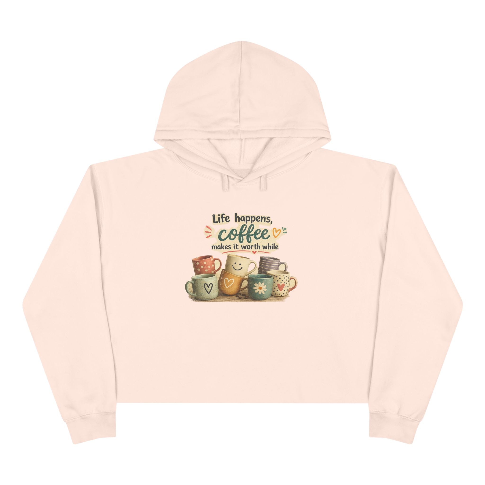 Coffee "Life happens" Cozy Crop Hoodie