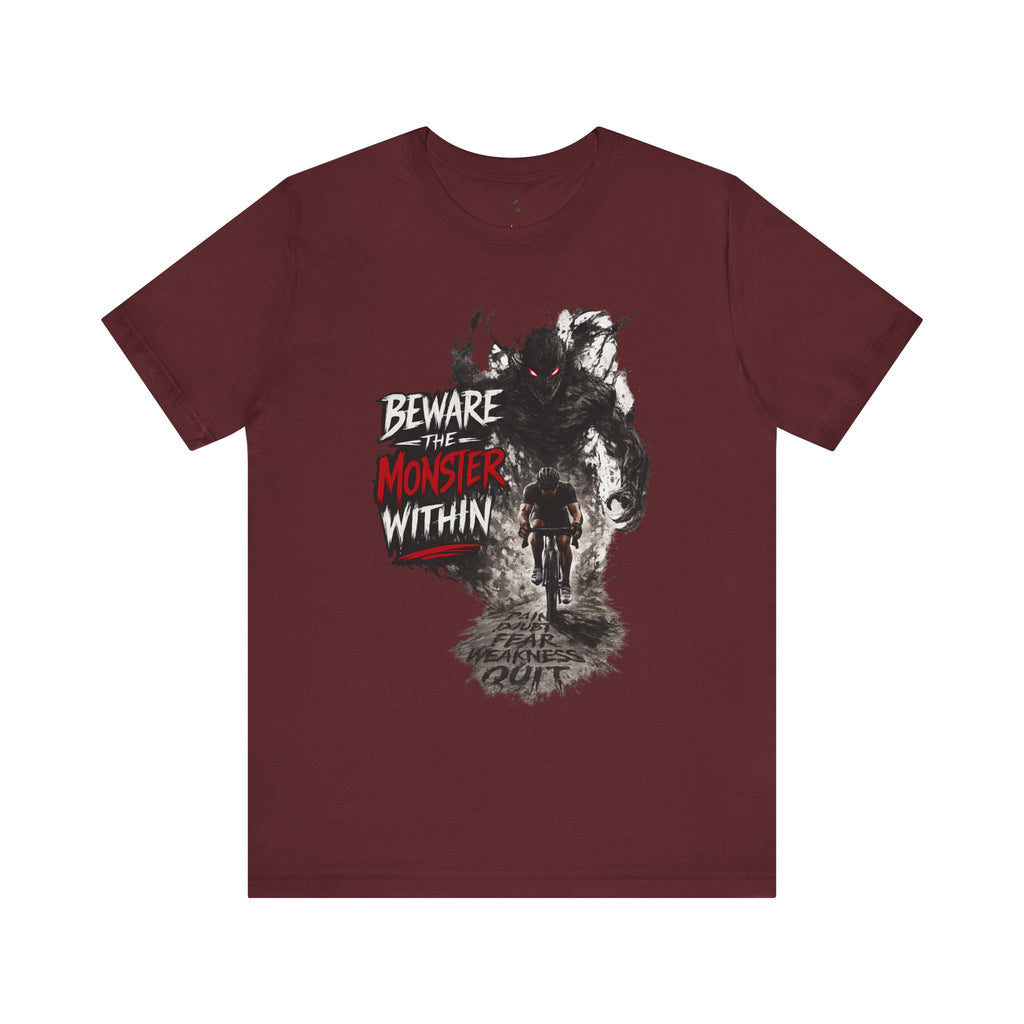 'Beware the Monster Within' T-Shirt