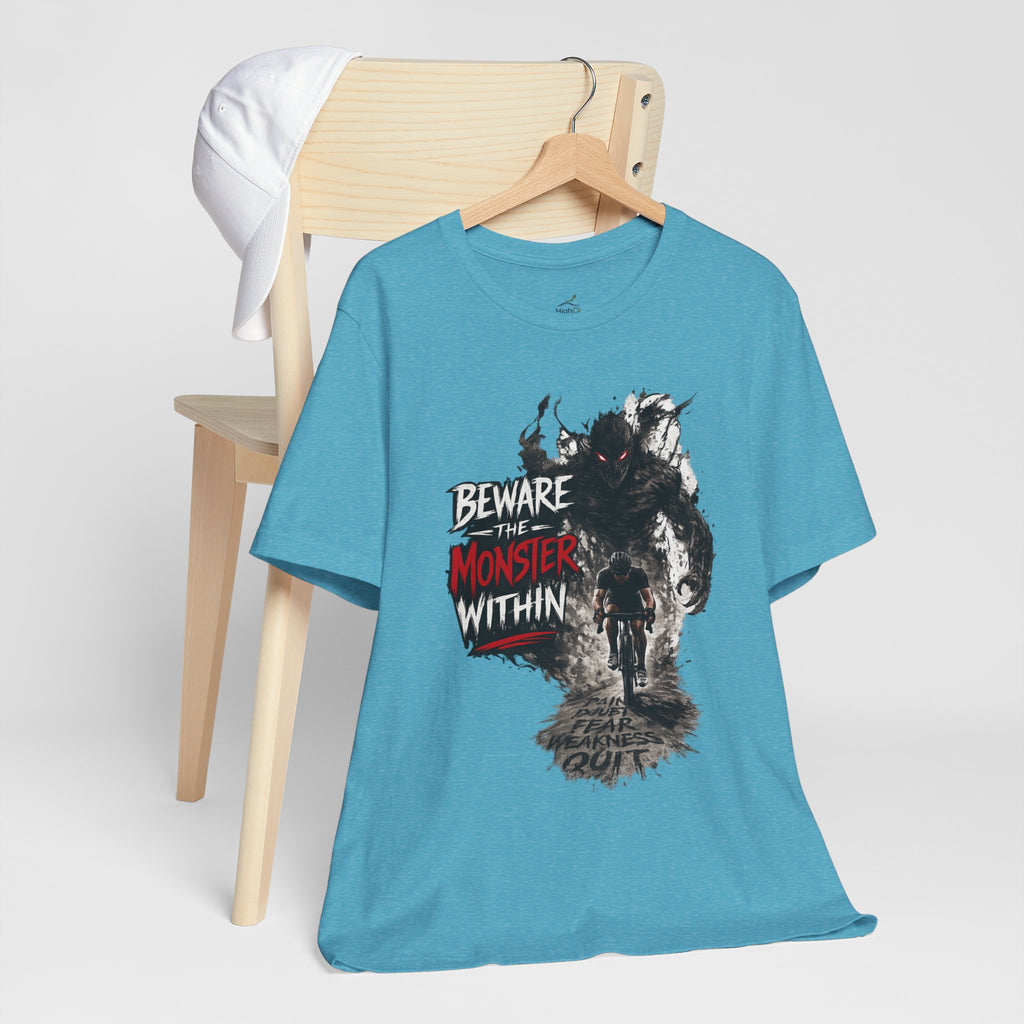 'Beware the Monster Within' T-Shirt
