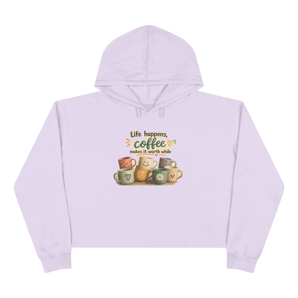 Coffee "Life happens" Cozy Crop Hoodie