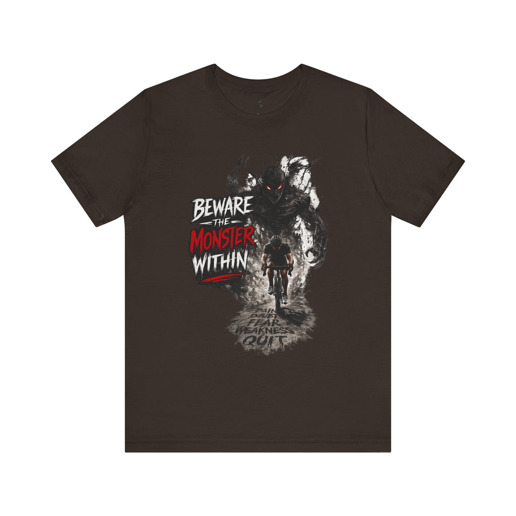 'Beware the Monster Within' T-Shirt