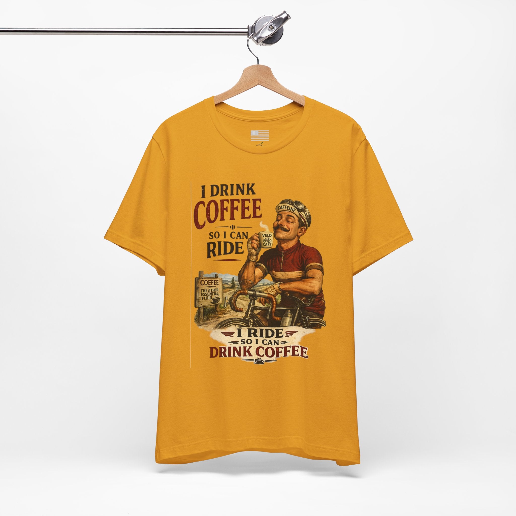 I Drink Coffee So I Can Ride - T-Shirt