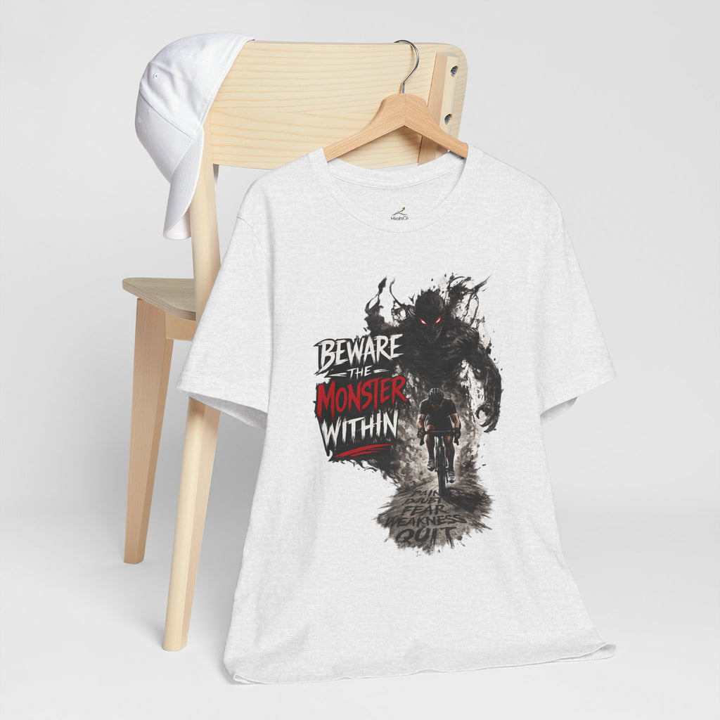 'Beware the Monster Within' T-Shirt