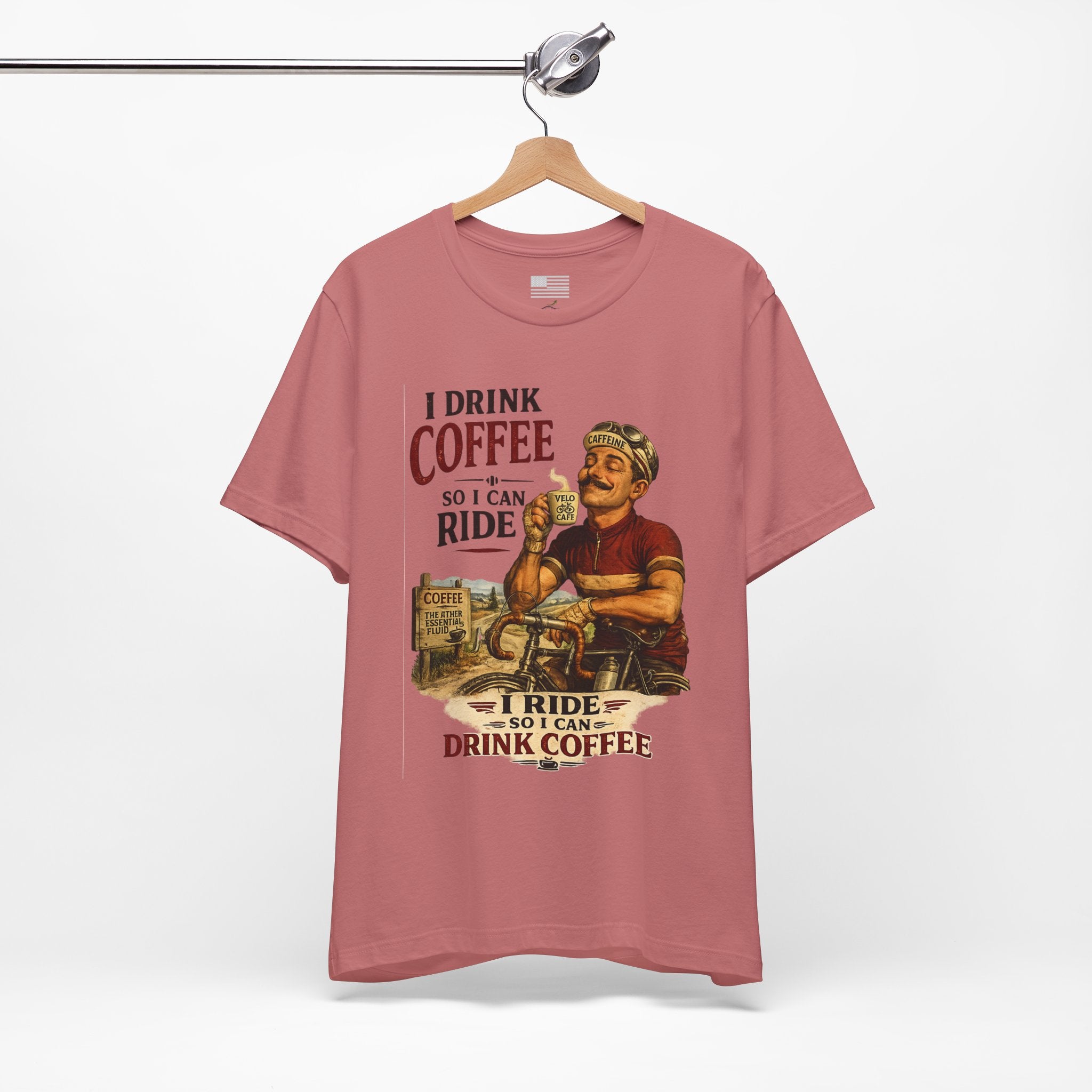 I Drink Coffee So I Can Ride - T-Shirt