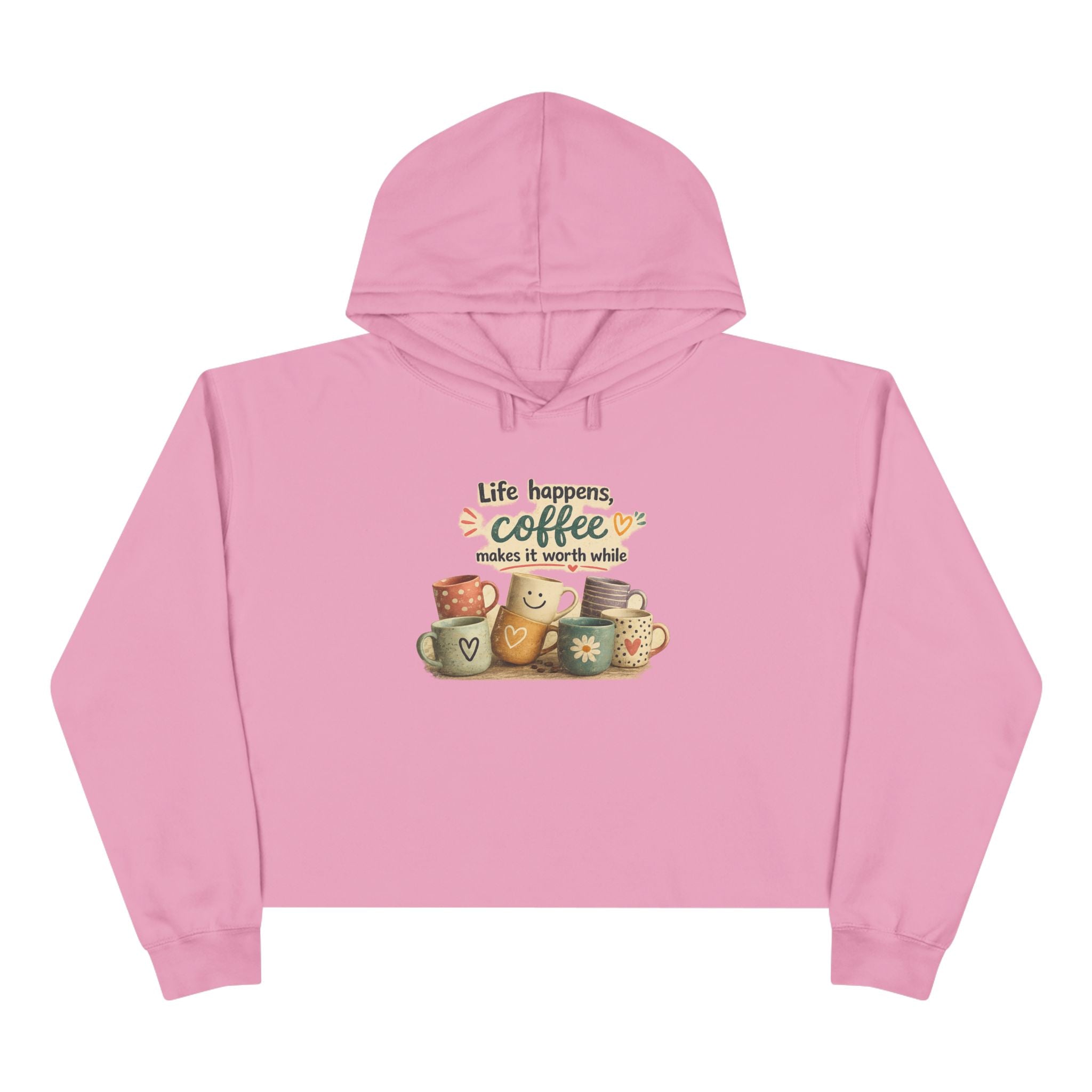 Coffee "Life happens" Cozy Crop Hoodie
