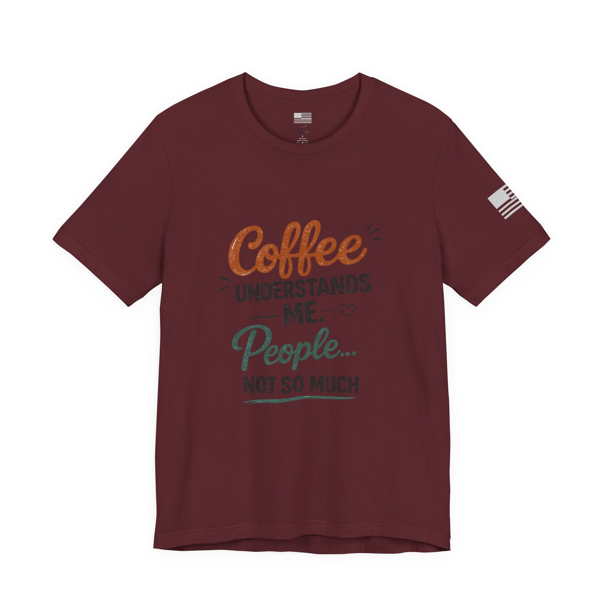 Coffee Understands Me Tee — Funny Coffee Lover Shirt