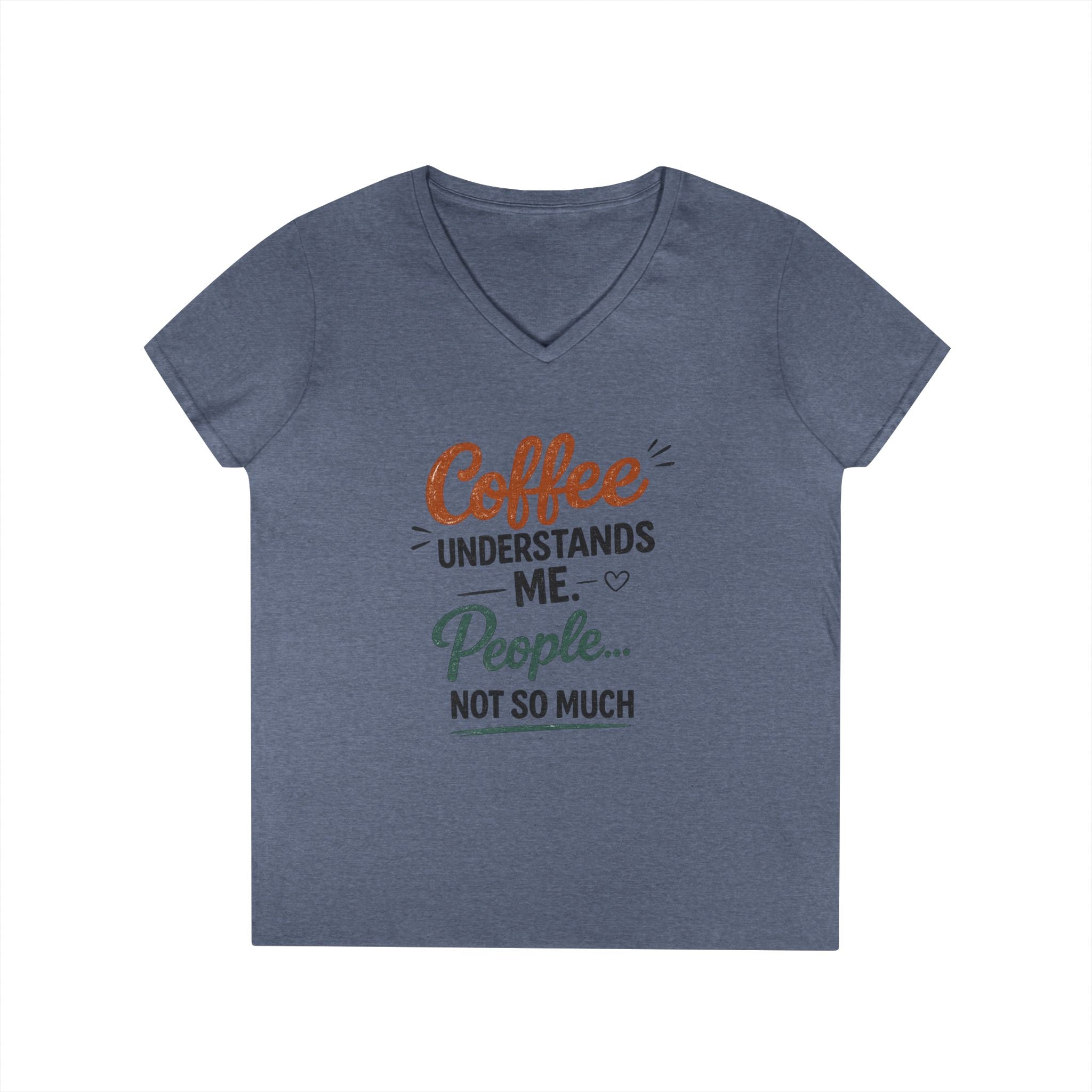 Coffee Understands Me Ladies' V-Neck Tee
