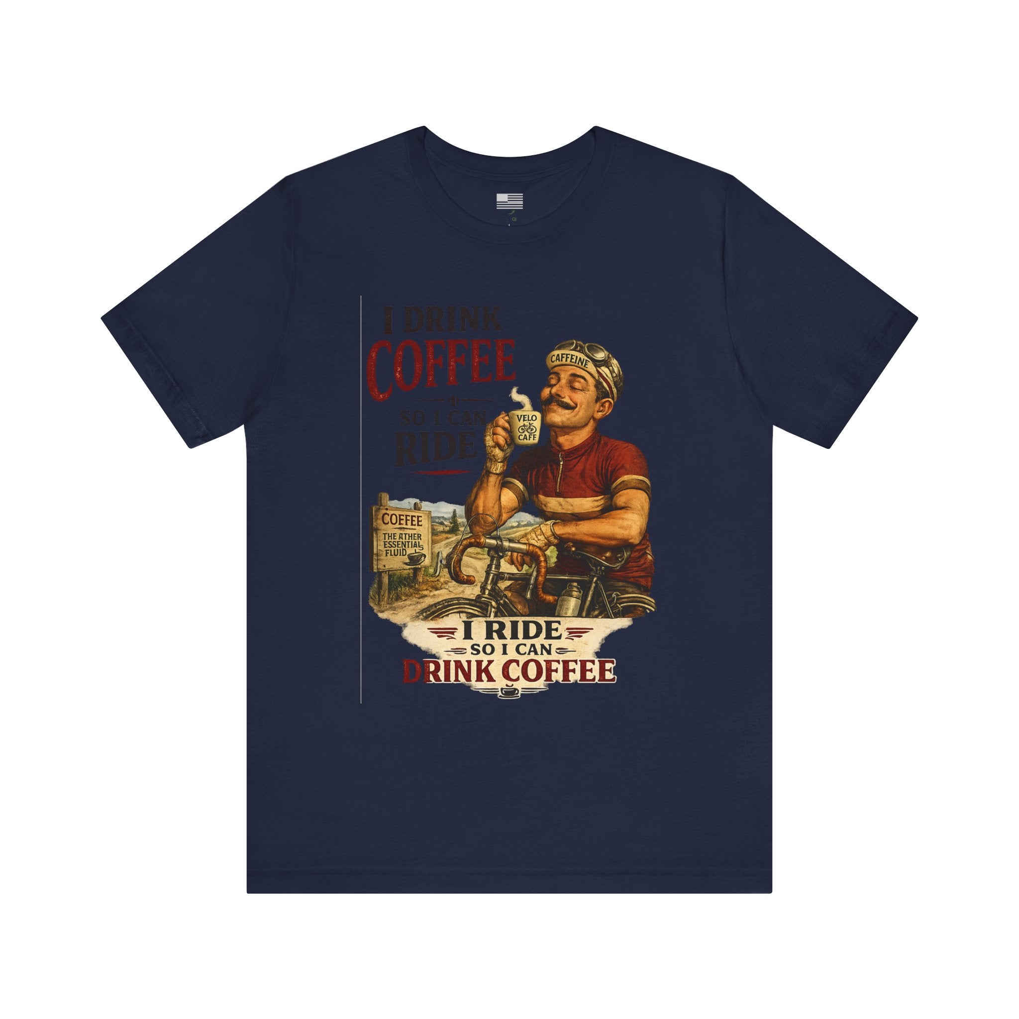 I Drink Coffee So I Can Ride - T-Shirt