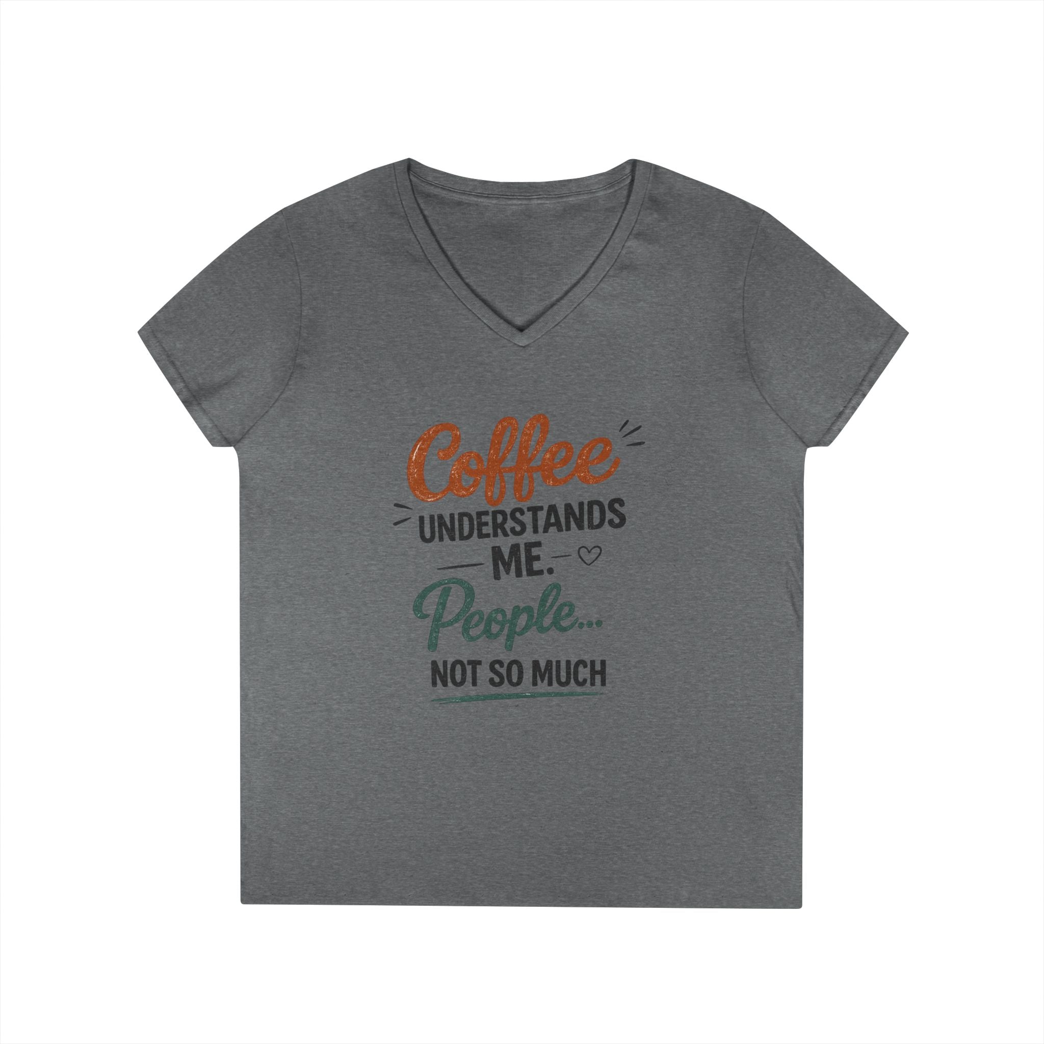 Coffee Understands Me Ladies' V-Neck Tee