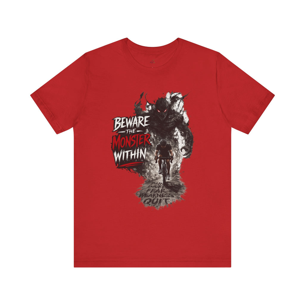 'Beware the Monster Within' T-Shirt