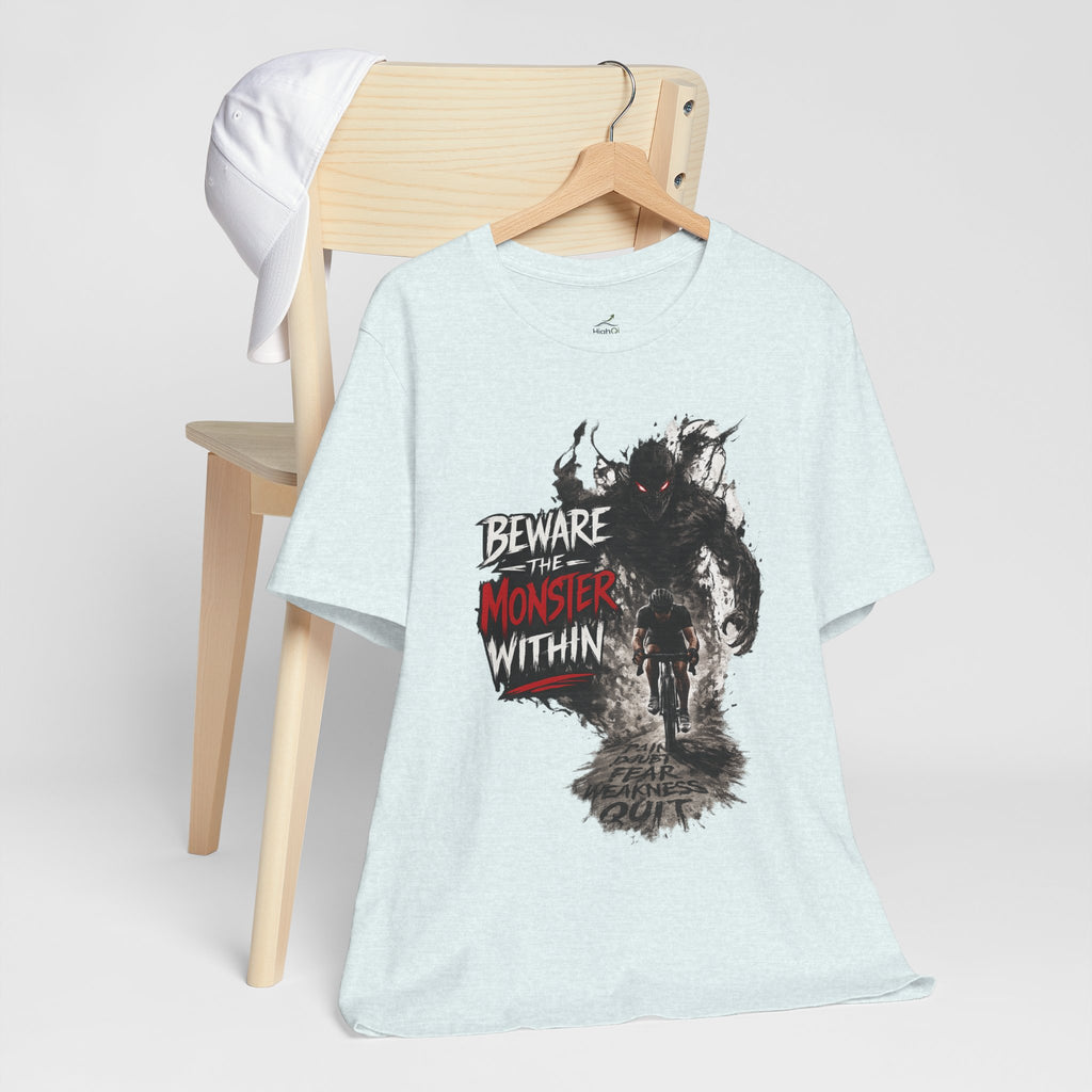 'Beware the Monster Within' T-Shirt