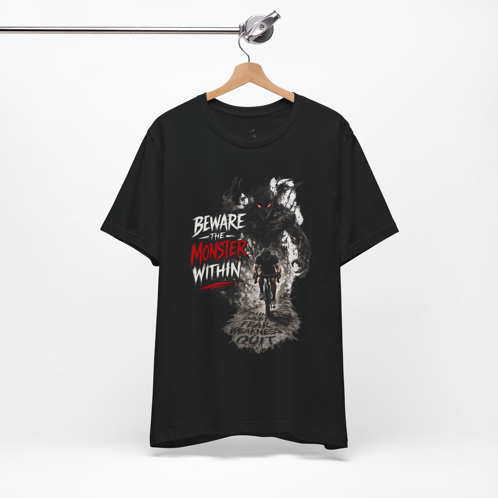 'Beware the Monster Within' T-Shirt
