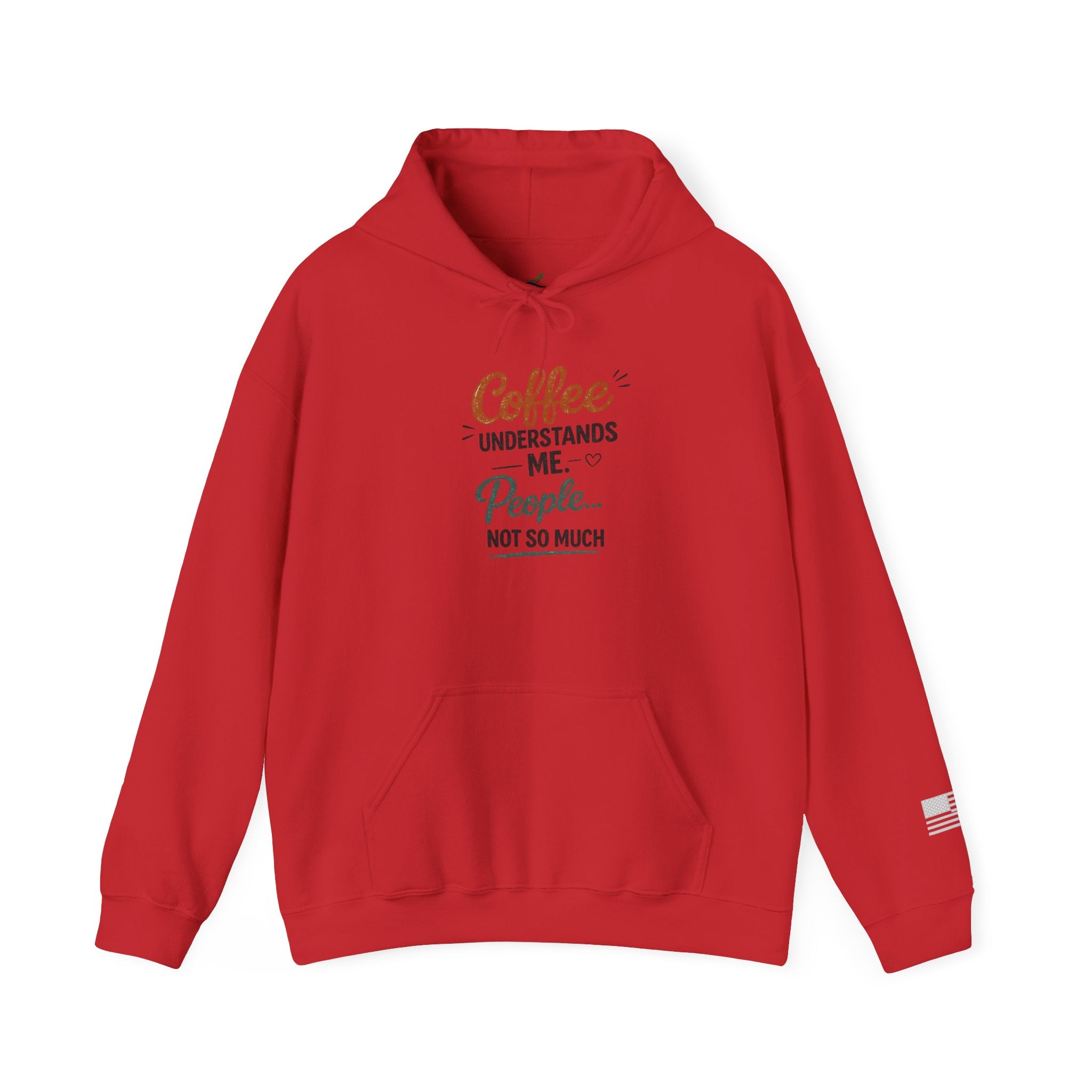 "Coffee Understands Me" - Pullover Hoodie