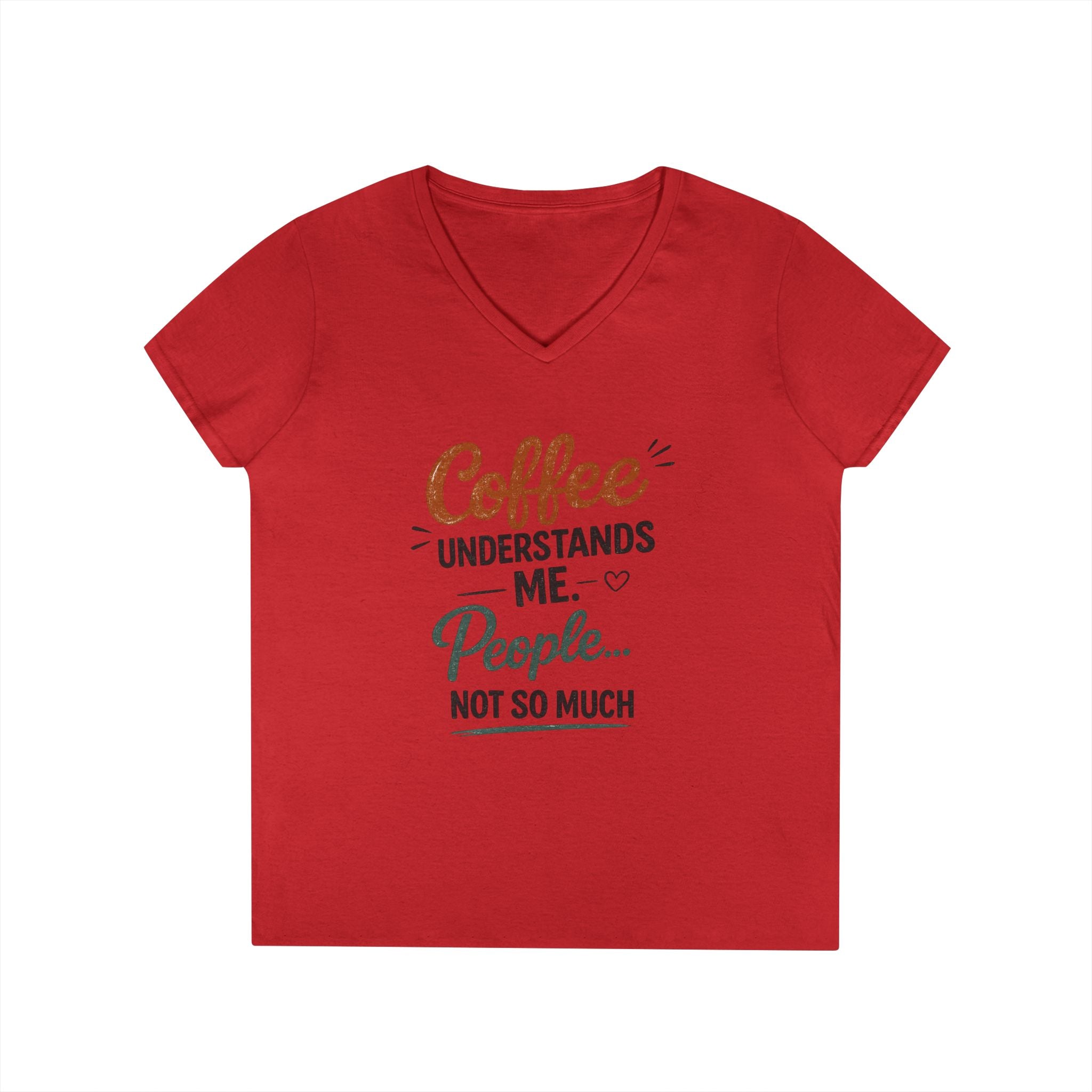 Coffee Understands Me Ladies' V-Neck Tee