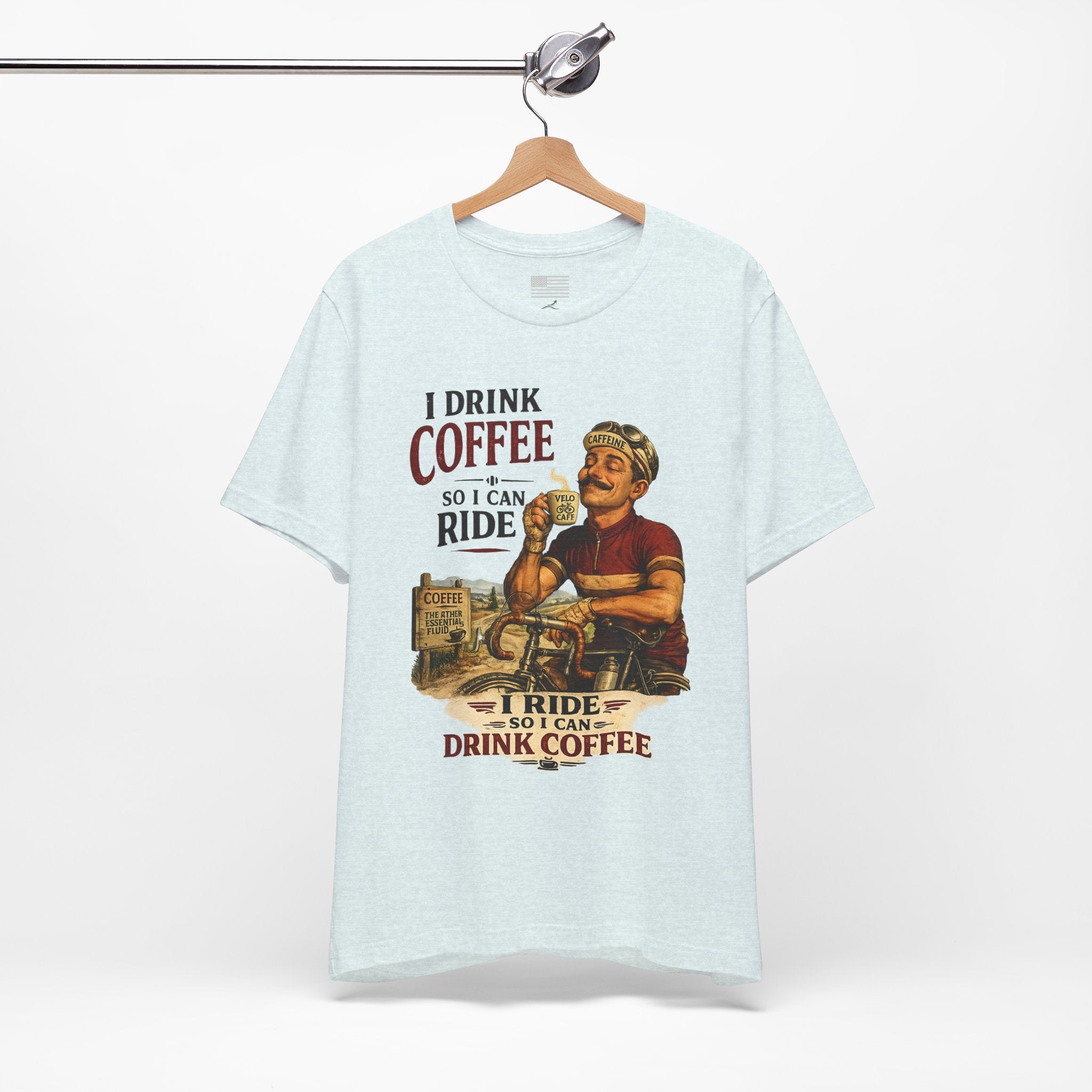 I Drink Coffee So I Can Ride - T-Shirt