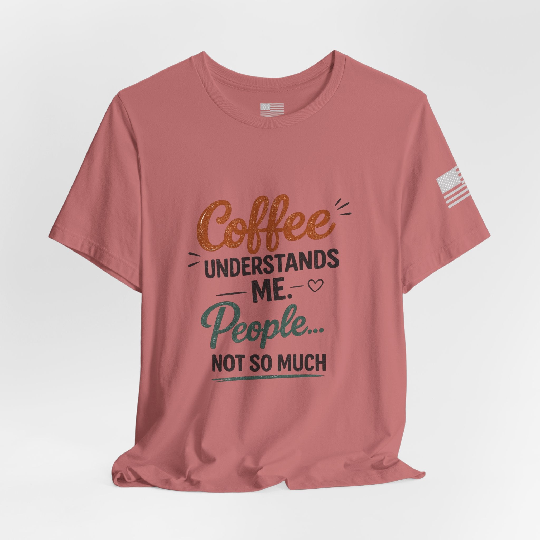 Coffee Understands Me Tee — Funny Coffee Lover Shirt