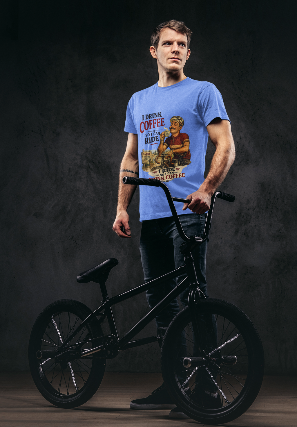 I Drink Coffee So I Can Ride - T-Shirt